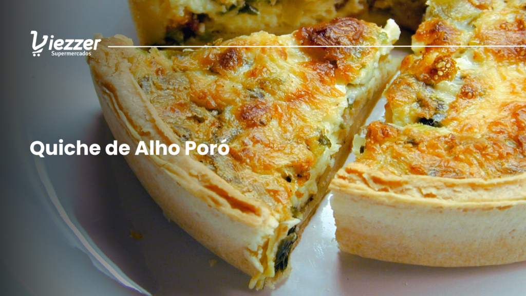 Aprenda a fazer uma deliciosa quiche de alho poró com o Viezzer