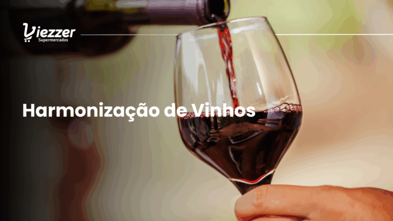 Saiba tudo sobre harmonização de vinhos nesse artigo exclusivo do Viezzer Supermercados.