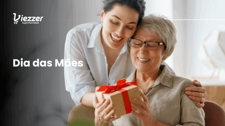 Ideias de presentes de dia das mães no Viezzer