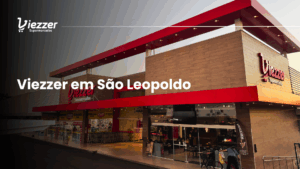 Conheça o mais novo Viezzer São Leopoldo
