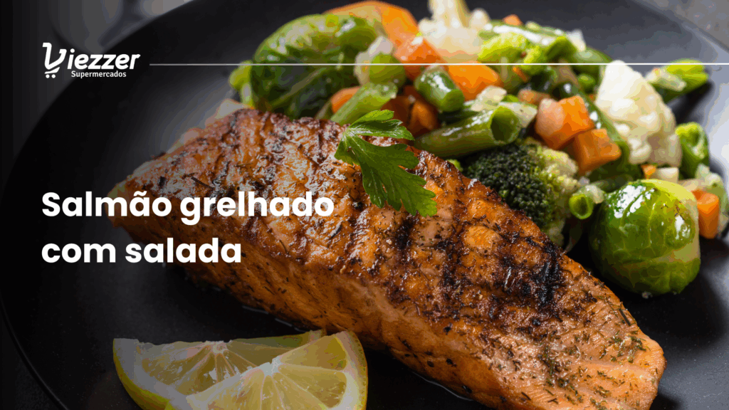 Aprenda a fazer um delicioso salmão grelhado com salada no Viezzer
