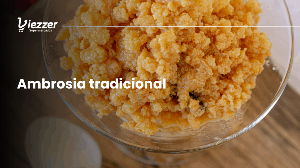 Aprenda a fazer uma ambrosia perfeita!