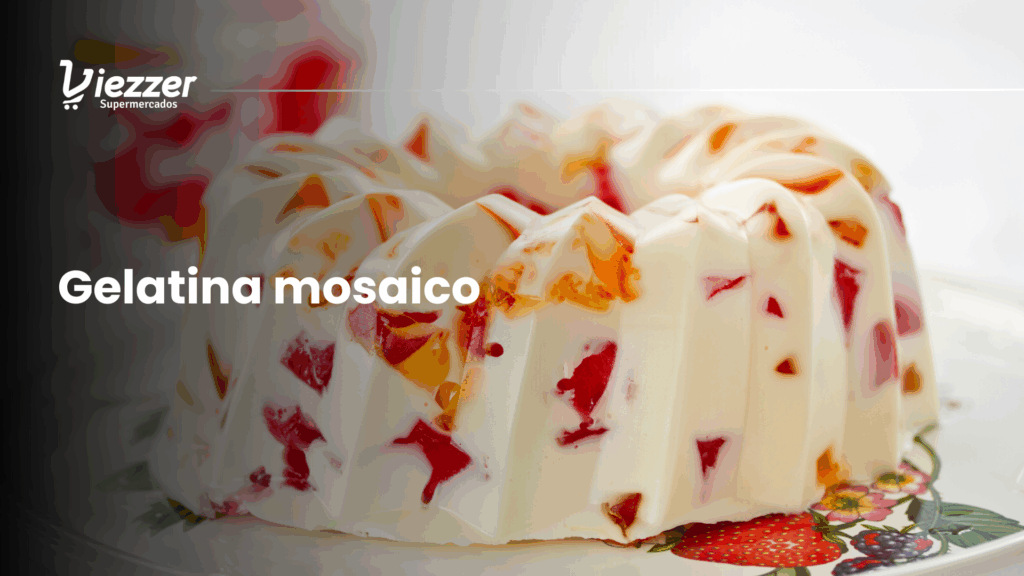 Aprenda a fazer uma deliciosa sobremesa de gelatina mosaico