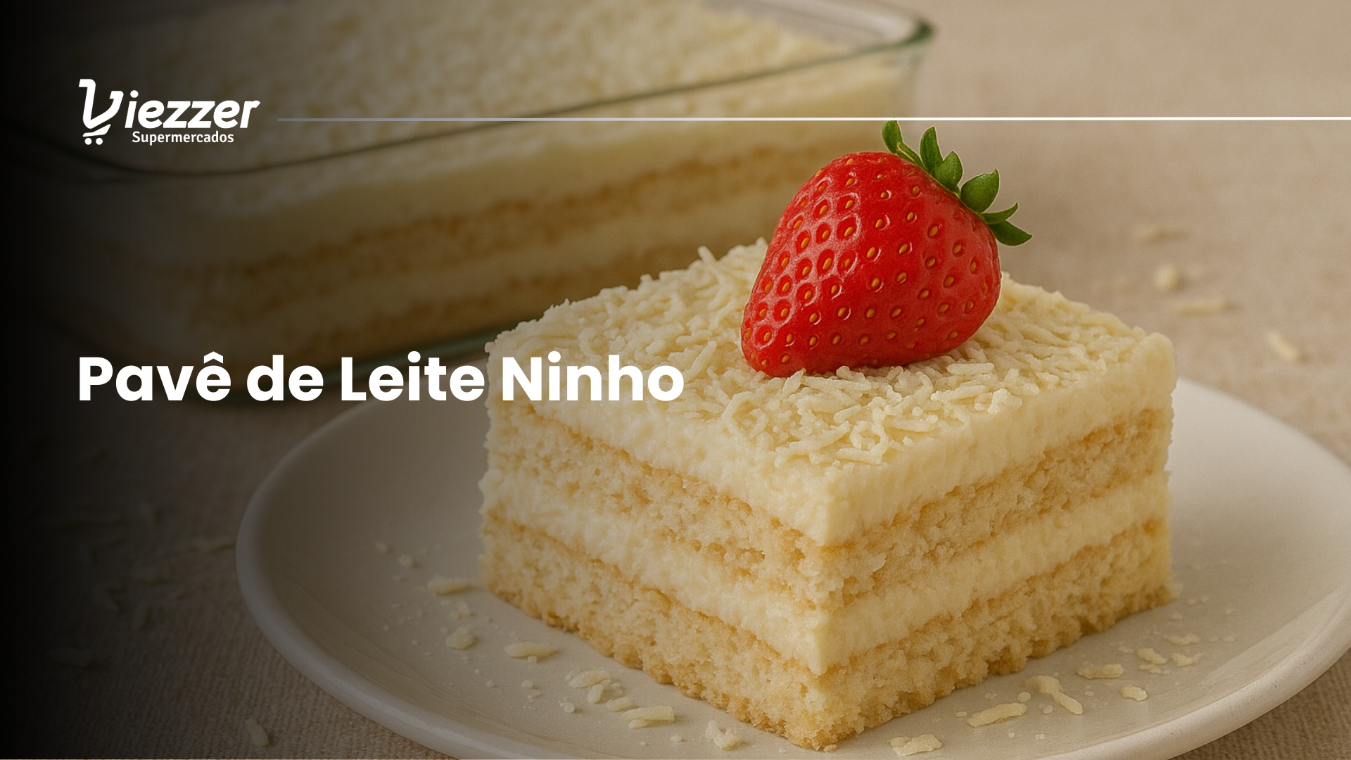 Veja como fazer um delicioso pavê de leite ninho