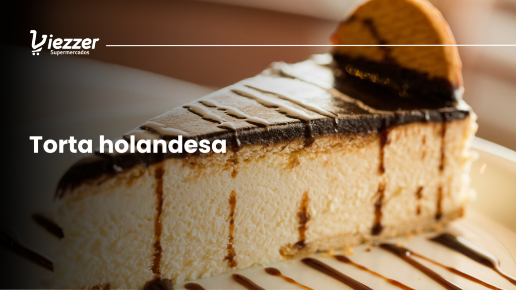 Torta holandesa com o Viezzer