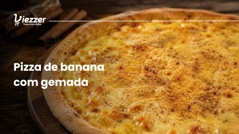 Veja como fazer uma deliciosa receita de pizza de banana com gemada
